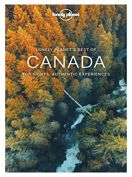 Title details for Lonely Planet Best of Canada by Brendan Sainsbury - Available